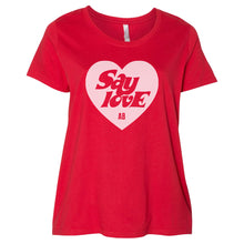 Women's Curvy Fit Say Love T-shirt